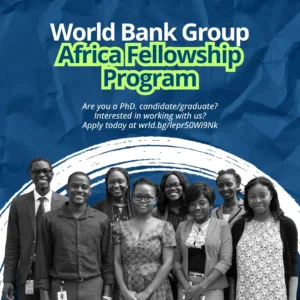 World Bank Group Africa Fellowship Program 2025 – A Career-Changing Global - KP Visa and Travels