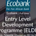 Ecobank Nigeria Entry Level Development Programme (ELDP) 2025/2026
