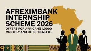 AFREXIMBANK INTERNSHIP PROGRAM 2026 FOR YOUNG AFRICANS - KP Visa and Travels