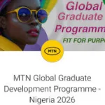 MTN Global Graduate Development Programme 2026 for Young Graduates Across Africa - KP Visa and Travels