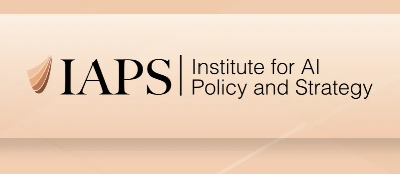The Institute for AI Policy and Strategy (IAPS)