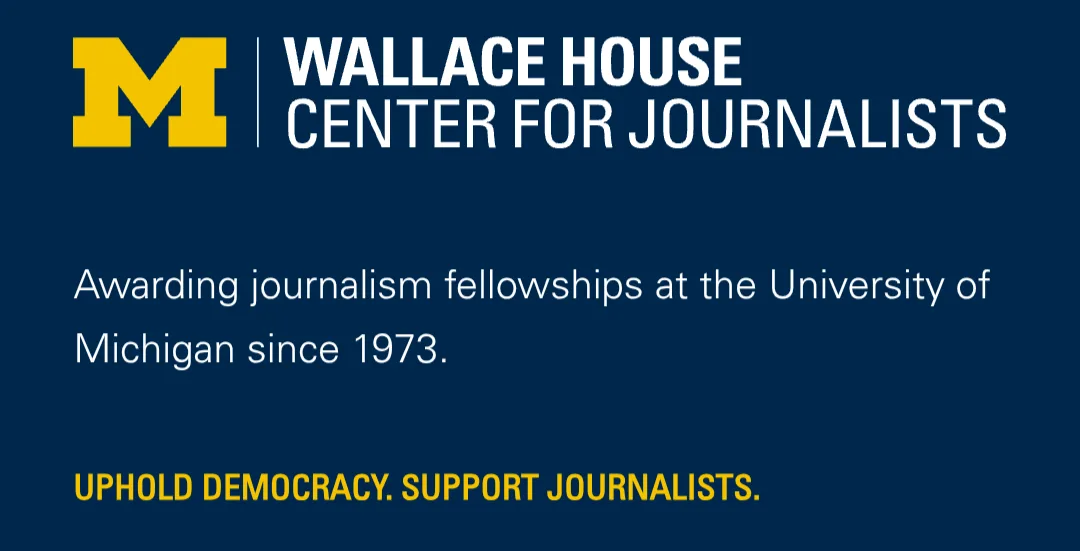 Knight-Wallace Fellowships 2027-2028 at the University of Michigan