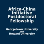 Africa-China Post-Doctoral Fellowship