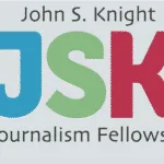 John S Knight Journalism Fellowships