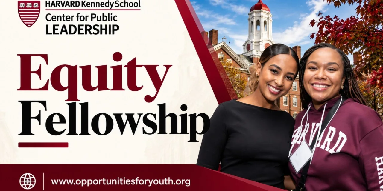 Harvard Kennedy School Equity Fellowship