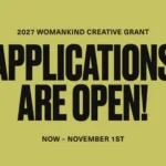 WomanKind Creative Grant 2027