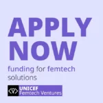 UNICEF Femtech Ventures